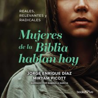 Mujeres_de_la_Biblia_Hablan_Hoy__Women_of_the_Bible_Speak_Today_